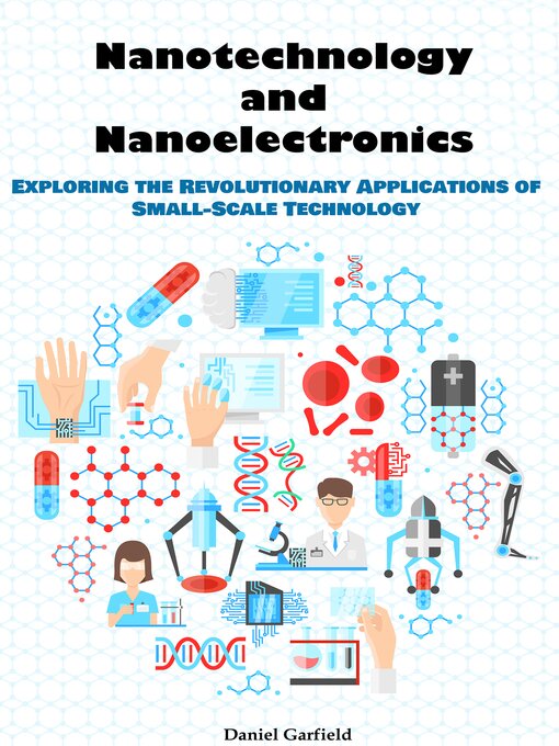 Cover image for Nanotechnology and Nanoelectronics